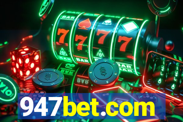 947bet.com