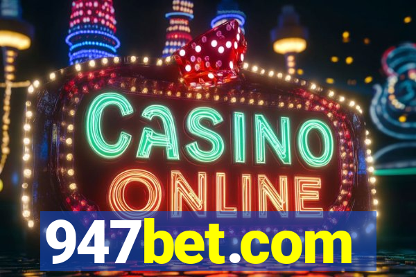 947bet.com