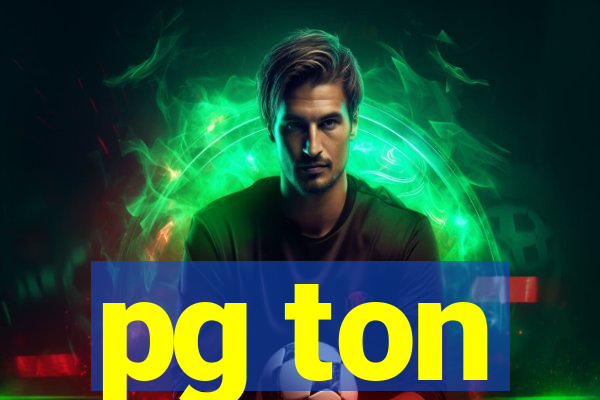 pg ton