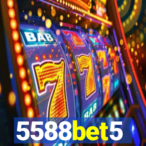 5588bet5