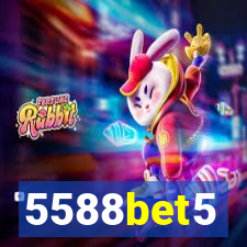 5588bet5