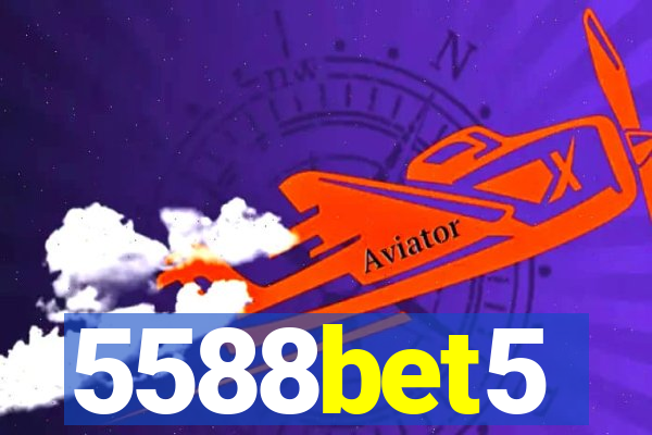 5588bet5