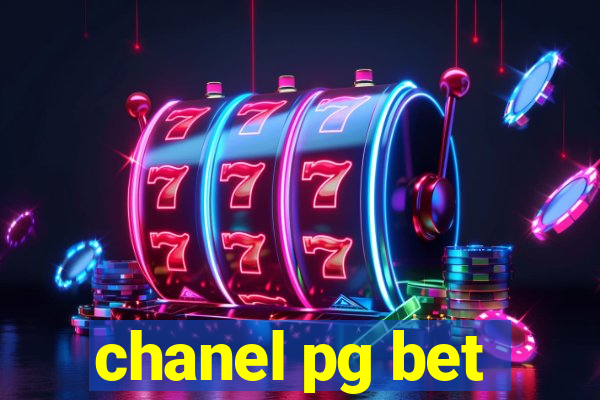 chanel pg bet