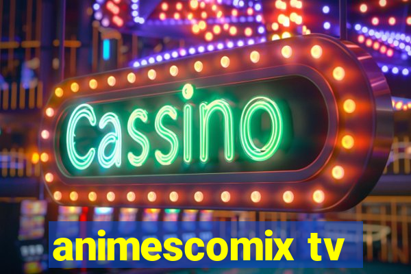 animescomix tv