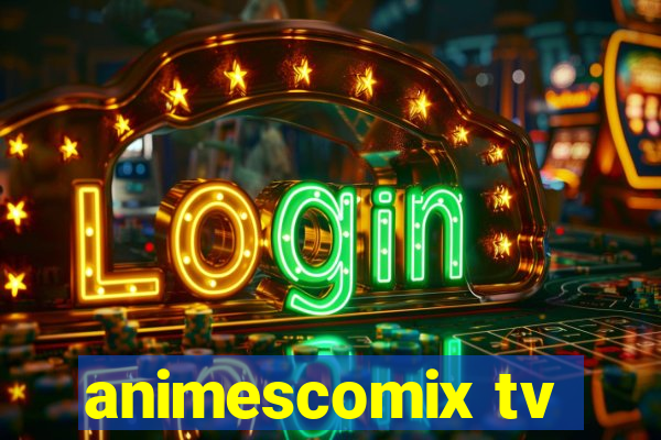 animescomix tv