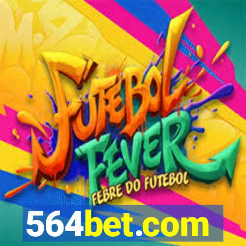 564bet.com