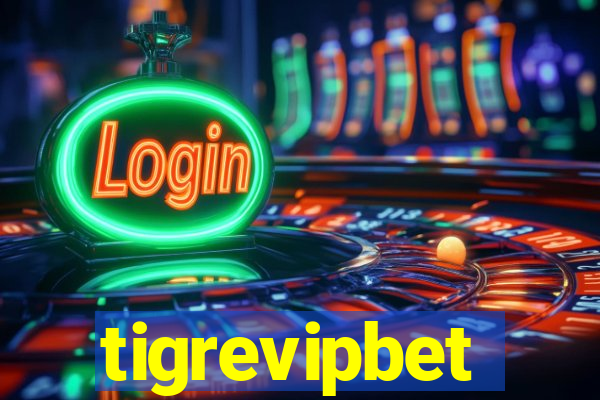 tigrevipbet