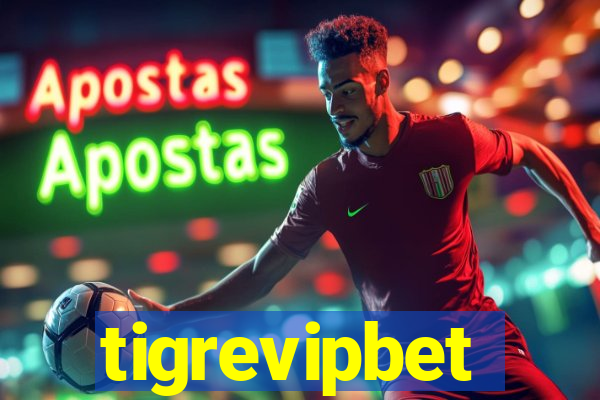 tigrevipbet