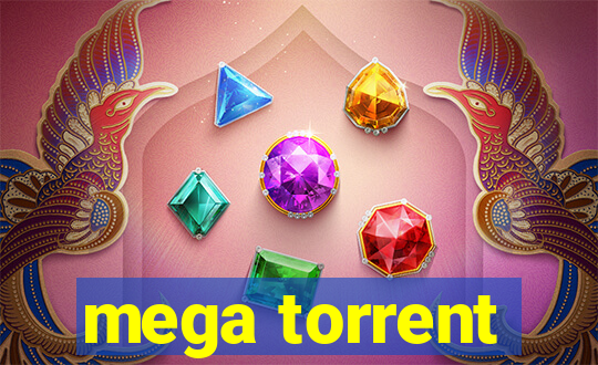 mega torrent