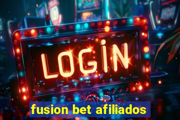 fusion bet afiliados