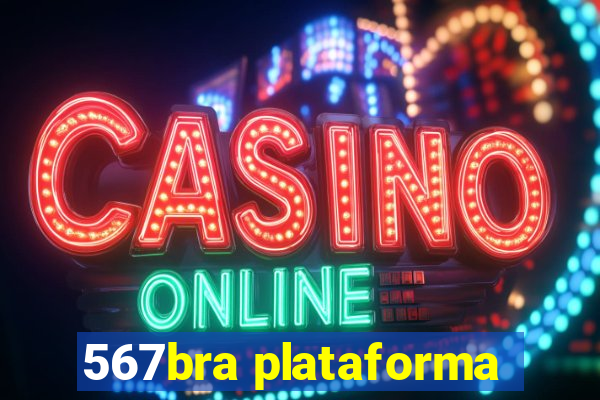 567bra plataforma