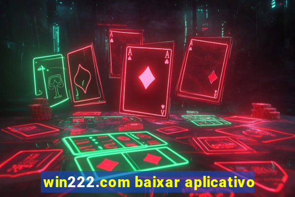 win222.com baixar aplicativo