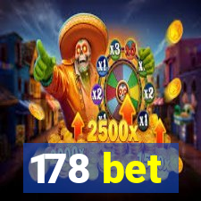 178 bet