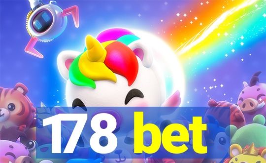 178 bet