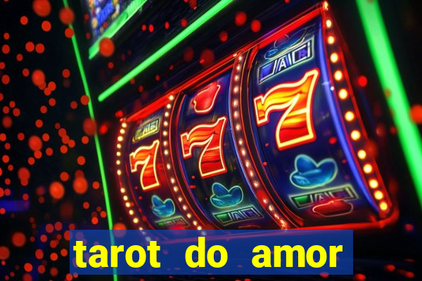 tarot do amor estrela guia o que dizem as cartas