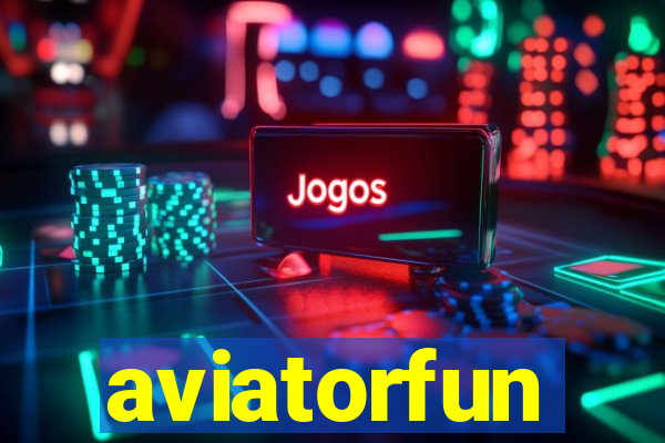 aviatorfun