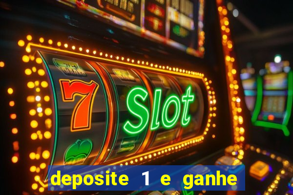 deposite 1 e ganhe 10 no fortune tiger