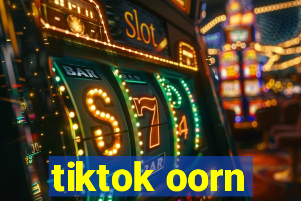 tiktok oorn