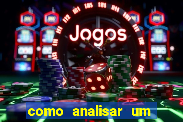 como analisar um jogo de futebol para apostar