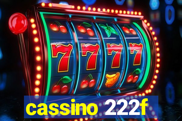 cassino 222f