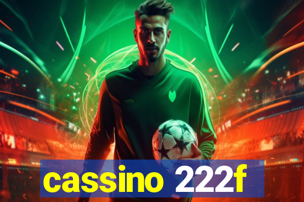 cassino 222f