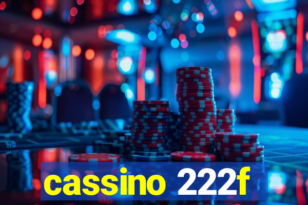 cassino 222f