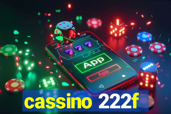 cassino 222f