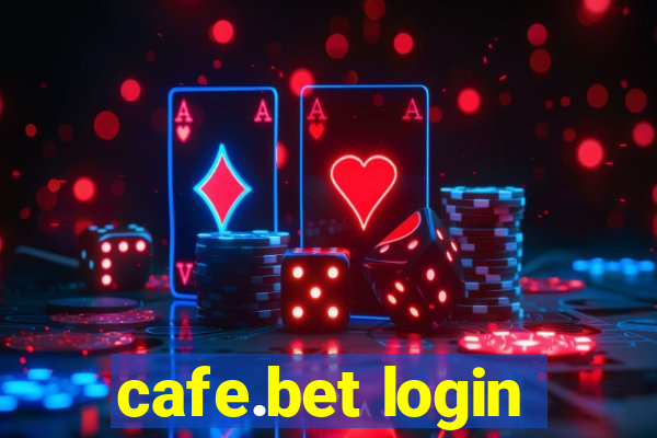 cafe.bet login