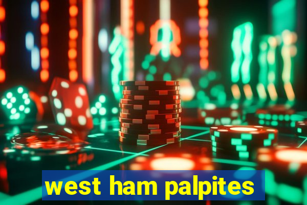 west ham palpites