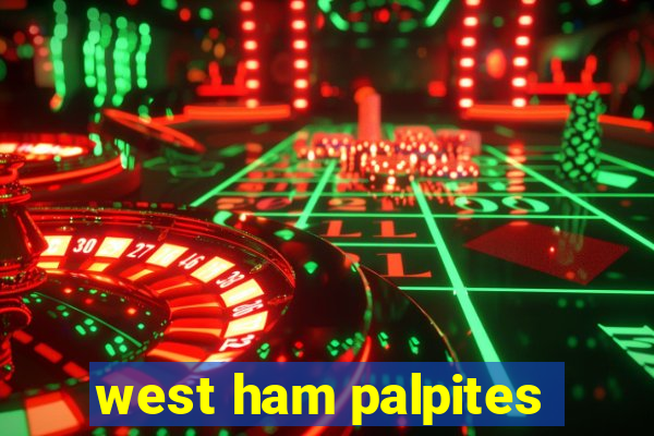 west ham palpites