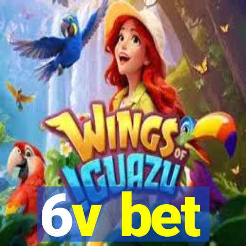 6v bet