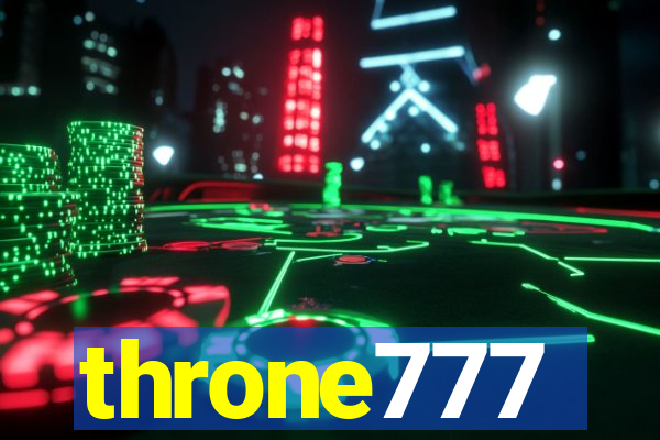 throne777