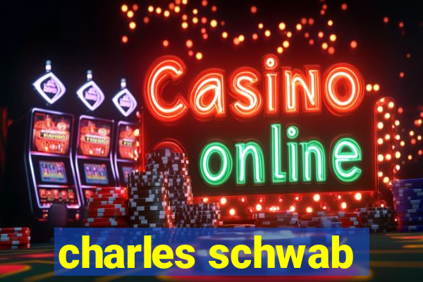 charles schwab