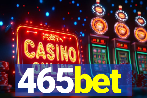 465bet