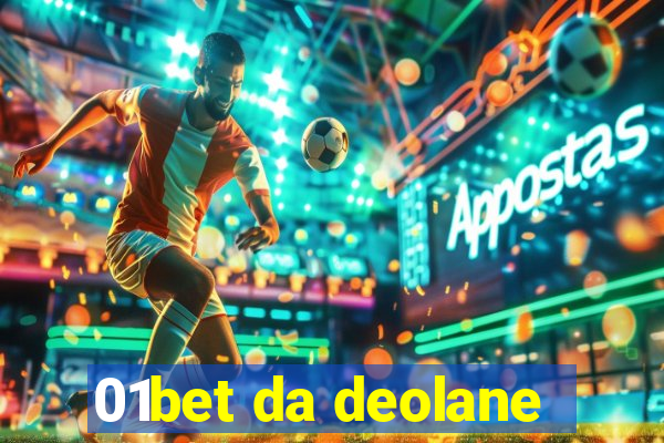 01bet da deolane