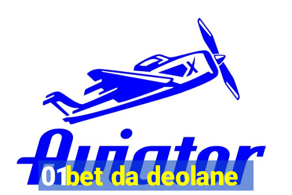 01bet da deolane