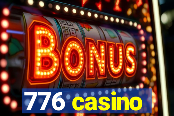 776 casino