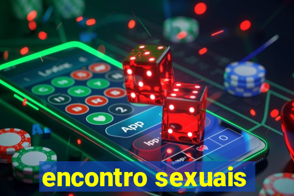 encontro sexuais