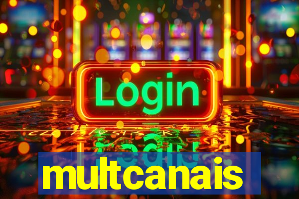 multcanais