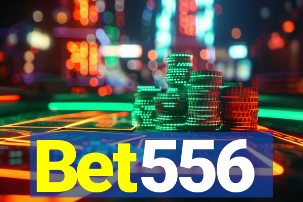 Bet556