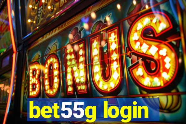 bet55g login