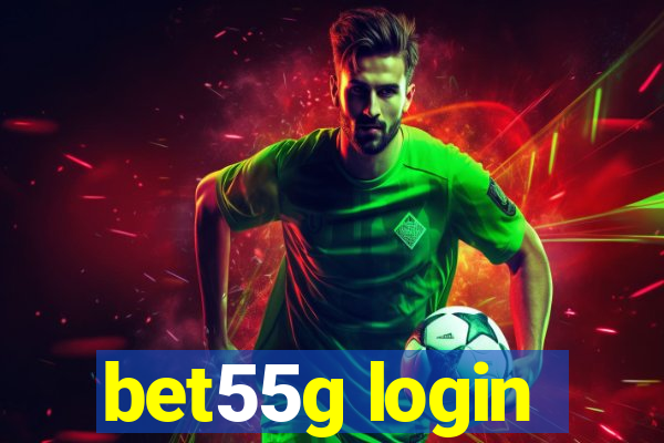 bet55g login