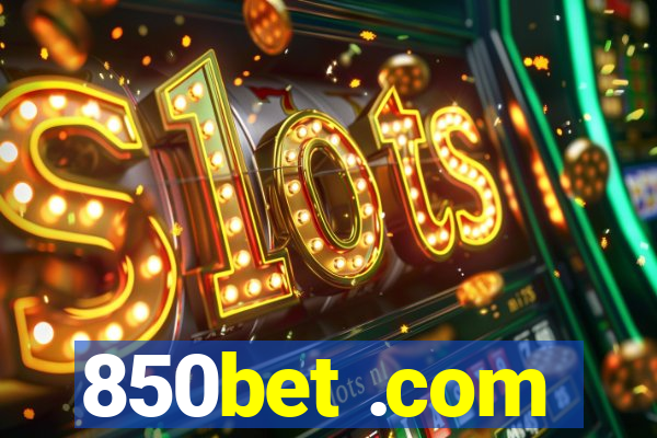 850bet .com