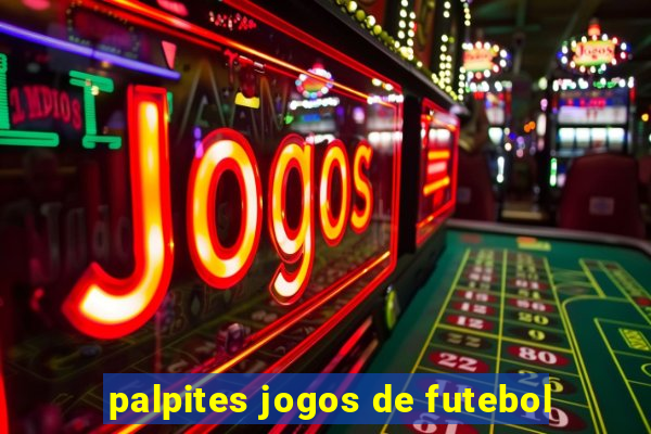 palpites jogos de futebol