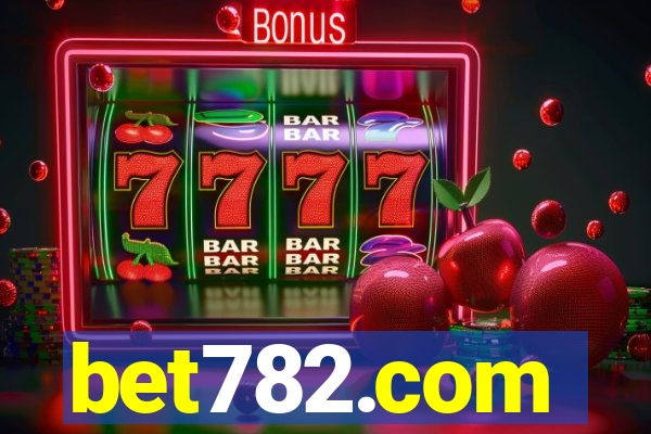 bet782.com