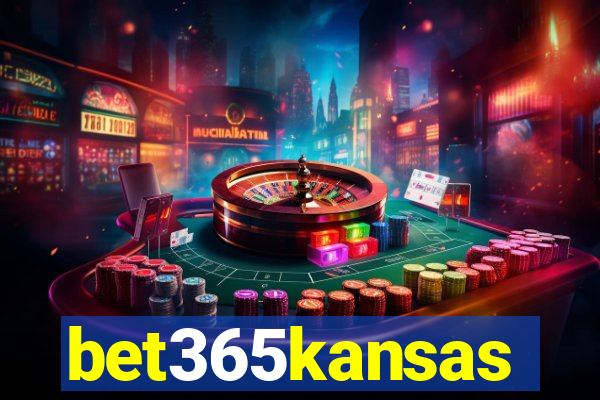 bet365kansas