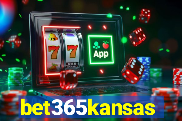 bet365kansas