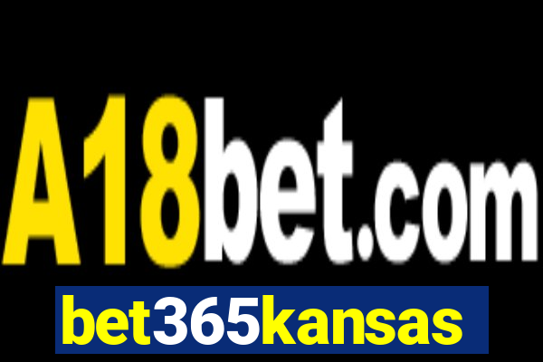 bet365kansas