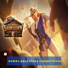 nomes para clans competitivos