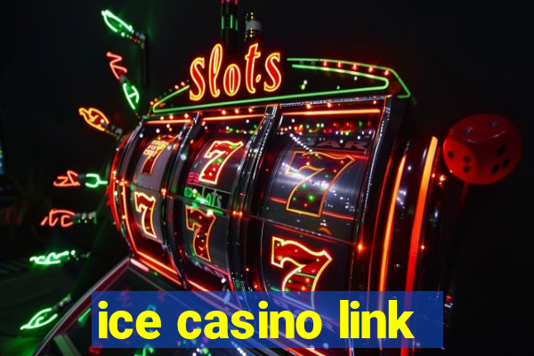 ice casino link